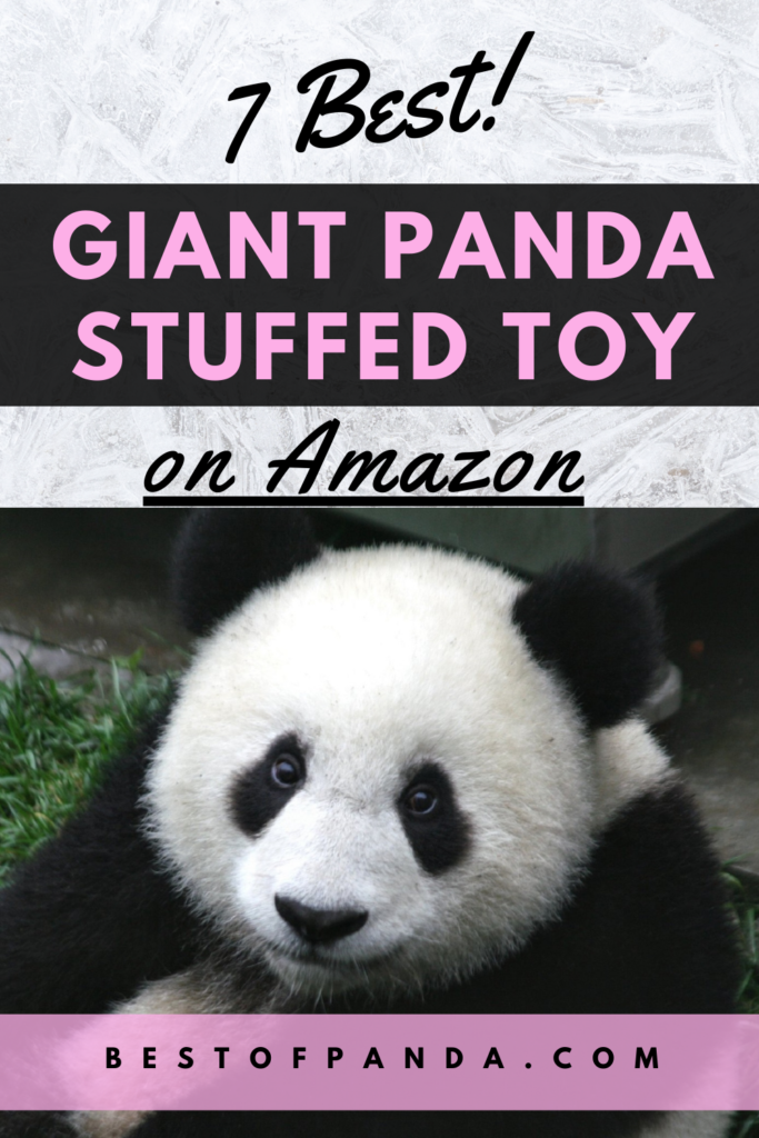 7 Best Giant Panda Stuffed Animal on Amazon